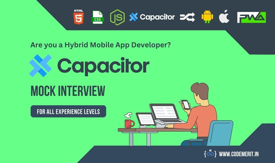 Capacitor Mock Interview