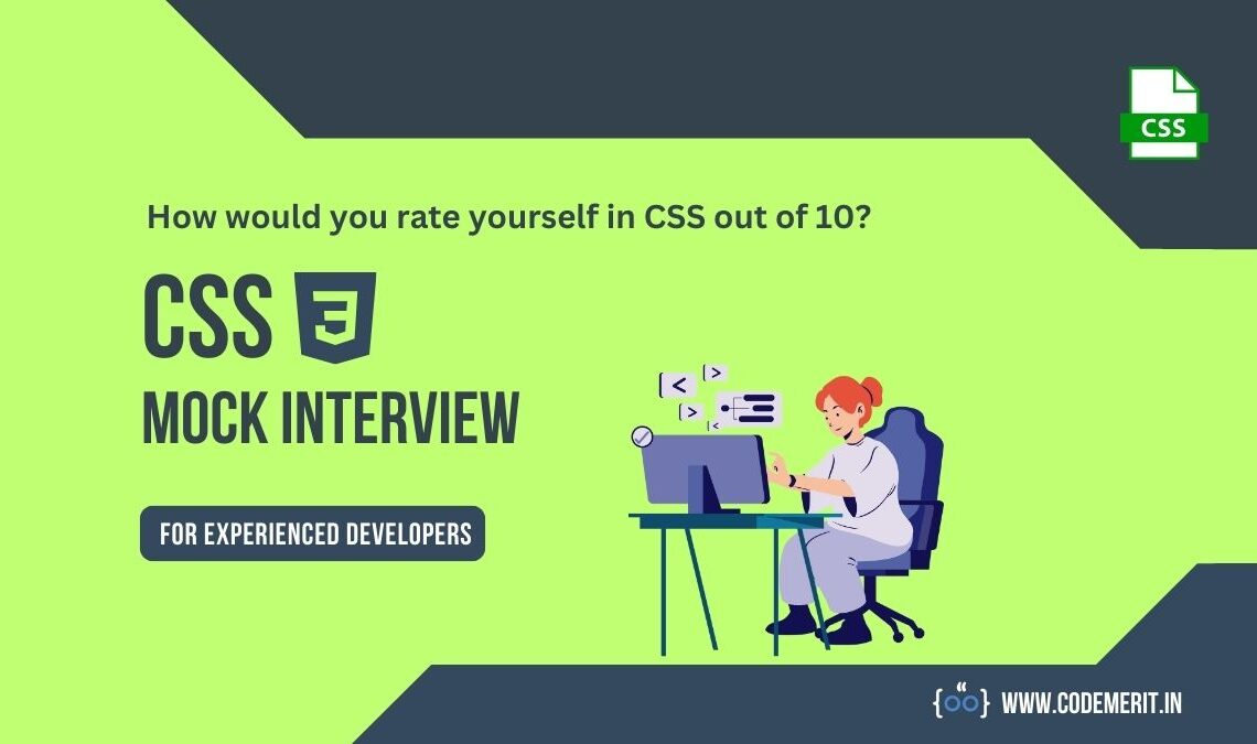 CSS Mock Interview