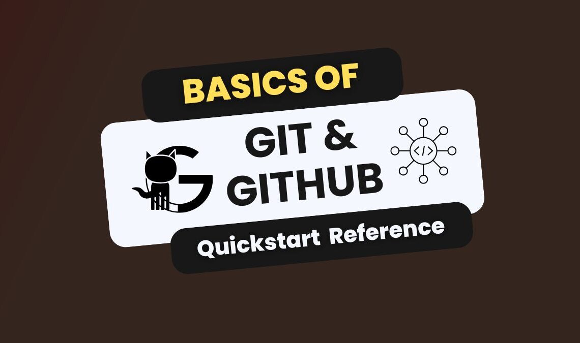 Basics of Git and GitHub